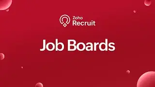 Publish Jobs to 75+ Job Boards with Zoho Recruit