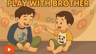 BabyBang 01 | Play With Brother