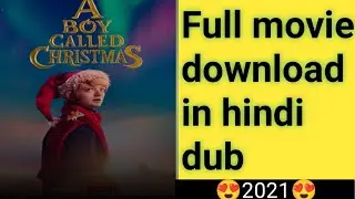 A boy called chiristmass full movie download in hindi dub