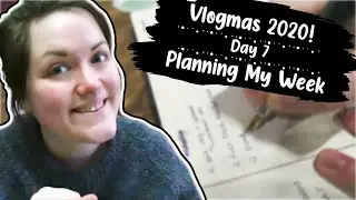 Day 7: Planning My Week &brvbar; The Corner of Craft Vlogmas 2020