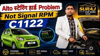 Alto Power Stering Had Problem।Alto stering C1122 Fault Code Solution | RPM Signal No Signal Problem