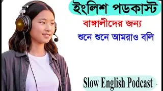 Slow English Podcast | learn English with fun🌿 Shadowing Practice for Fluency
