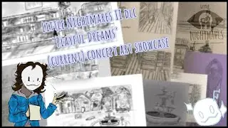 My Little Nightmares 2 dlc 'Playful Dreams' concept art showcase from 2025
