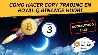 🎯 COPY TRADING CON ROYAL Q BINANCE Y HUOBI