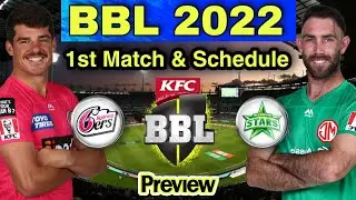 Big Bash League 2021-22 1st Match Preview & Schedule Sydney Sixers vs Melbourne Stars | ind vs nz