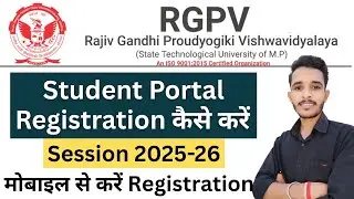 rgpv portal registration 2025-26 | rgpv student registration kaise kare | rgpv student login kaise |