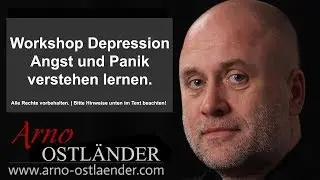 Workshop Depression Angst und Panik verstehen lernen
