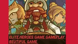elite heroes game beautiful gameplay