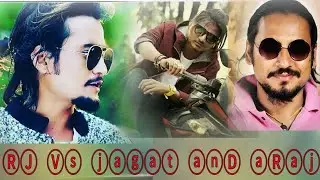 Mr Rj vs jagat tiruwa and Araaj keshav  your best rapper name