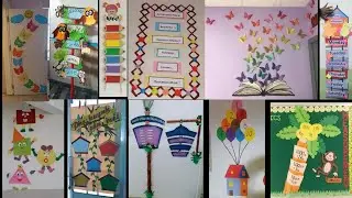 Simple, easy and beautiful classroom wall, and school wall decoration ideas, door decoration,