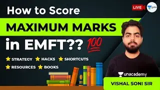 How to Score Maximum Marks in EMFT? | Books, Hacks, Shortcuts, Resources, Strategy | Vishal Soni