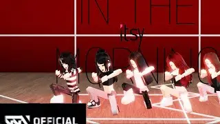 ITSY &ldquo;In the morning&rdquo; Dance Practice (Moving Ver.)