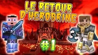 Le Retour d'Hérobrine - Ep. 1 - L'entrée des HEROS ! - Minecraft