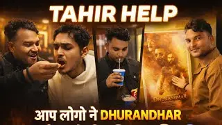 अगर मूवी लवर हो, तो यह vlog miss मत करना 🍿#tahirhelp #vlog #movievlog #dhurandhar @TahirHelp-d3e 