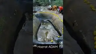 Hazrat Adam ki Qabar|Hazrat Adam ki Nishani