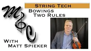 Bowings - Two Rules
