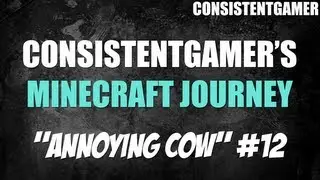 ConsistentGamer's Minecraft Journey | 