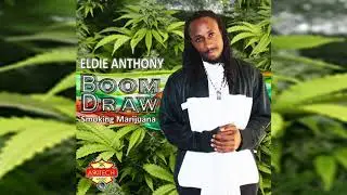 Eldie Anthony - Boom Draw - Marijuana (Audio)