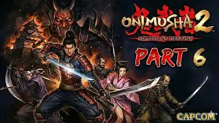 Onimusha 2 Samurai&rsquo;s Destiny Parte #6(4K 60 FPS) Gu&iacute;a En Espa&ntilde;ol.