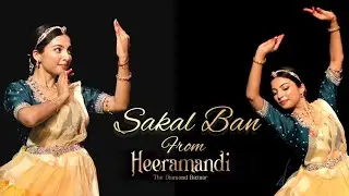 SAKAL BAN (From Heeramandi) | By Dibyangana Sarkar | #trending #viral #dance #sakalban #solodance