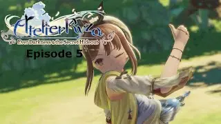 Atelier Ryza: Ever Darkness & The Secret Hideout - Episode 5 - [Exploring the Mainland]