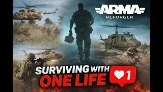 ONE LIFE SERIES | Episode 2 – ARMA Reforger