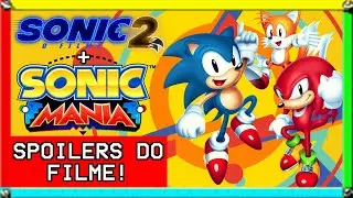 SONIC MANIA E BEATBOX DO FILME SONIC 2 - ‼️COM SPOILERS‼️