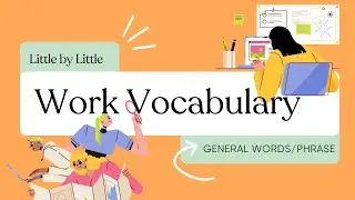 Work Vocabulary in English! | English at Work | Listening & Speaking