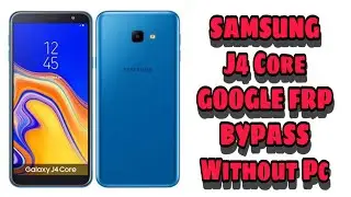 Samsung J4 Plus and J4 Core FRP Bypass without Pc || J4 Core J4 plus google account remove