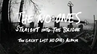 The No Ones - 