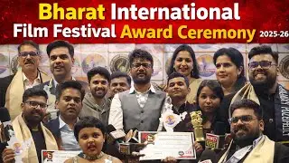 Bharat International Film Festival Award Ceremoney 2025-26 | Bollywood Awards | CMI TV NEWS
