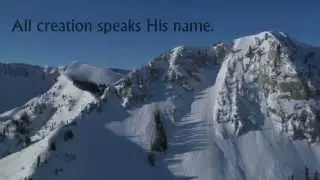 All Creation Speaks His Name