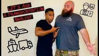 Let's Ask: A Transportation Analyst