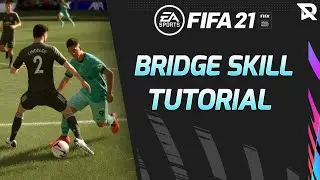 FIFA 21 | SKILL TUTORIAL - BRIDGE SKILL (New Skillmove)