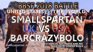 BBSF 2018 BATTLE : USA VS UK | SMALLSPARTAN ,BARCRAZYBOLO PART3