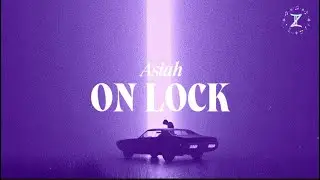 ON LOCK - Asiah【Lyrics | Vietsub】