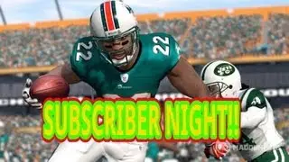 Madden 13-SUBSCRIBER NIGHT-Dolphins Vs Texans