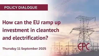 How can the EU ramp up investment in cleantech and electrification?
