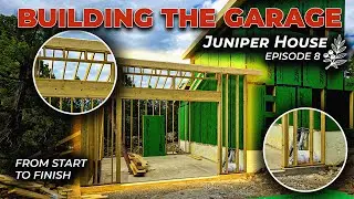 Building the Attached Garage | Framing & Sheathing ZIP System