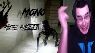 Mono (Extended Demo) HELP ME!!