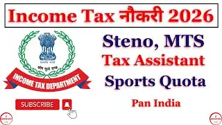 Income Tax Sports Quota Recruitment 2025-26 II  Steno, Tax Assistant, MTS  Apply Now