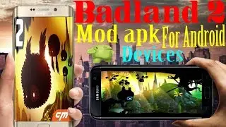 Badland 2||mod apk||for android||2018||By Gamer star