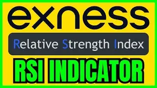 How To ADD RSI In Exness (QUICK & EASY) 2026