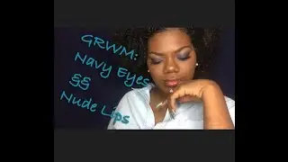Navy Blue Eyes && Nude Lips