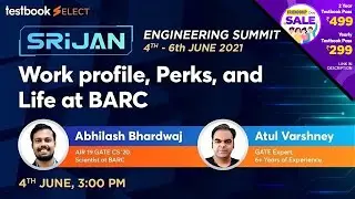 Work Profile at BARC | Perks and Life at BARC | Abhilash Bhardwaj - AIR 19 GATE CS and Atul Varshney