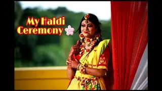 My Haldi Ceremony || আমার গায়ে হলুদের অনুষ্ঠান || Glam Wid Soumi