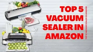 Top 5 Compact Vacuum Sealers for SMALL KITCHENS That Actually Work