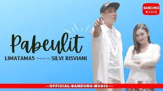PABEULIT - Limatama5 X Silvi Risviani [Official BM]