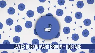 James Ruskin & Mark Broom – Hostage (2015)