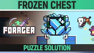 Forager - Frozen Chest Puzzle - How to solve